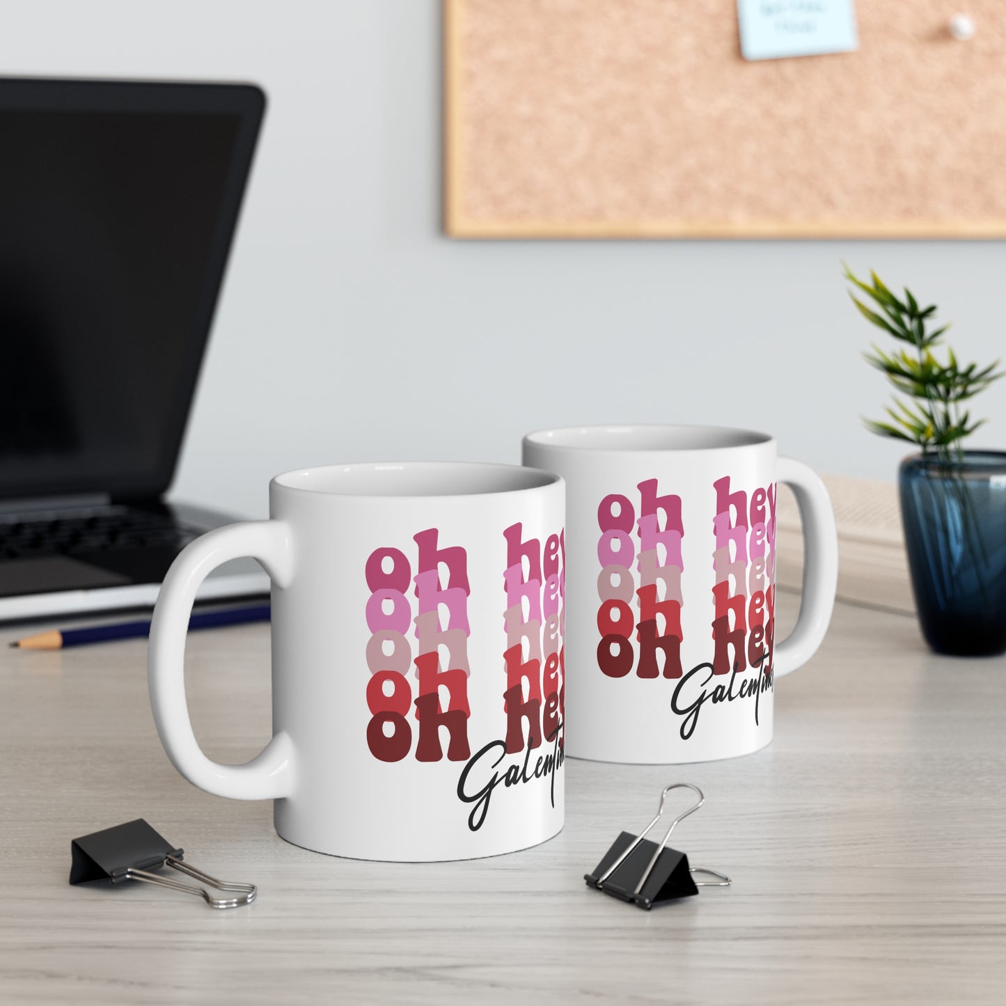Oh Hey Galentines Ceramic Mug 11oz