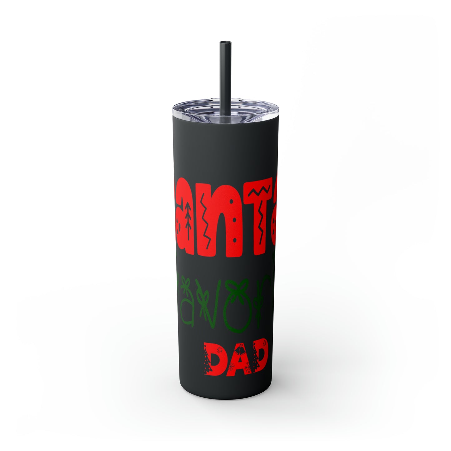 Santa's Favorite Dad Skinny Tumbler with Straw, 20oz