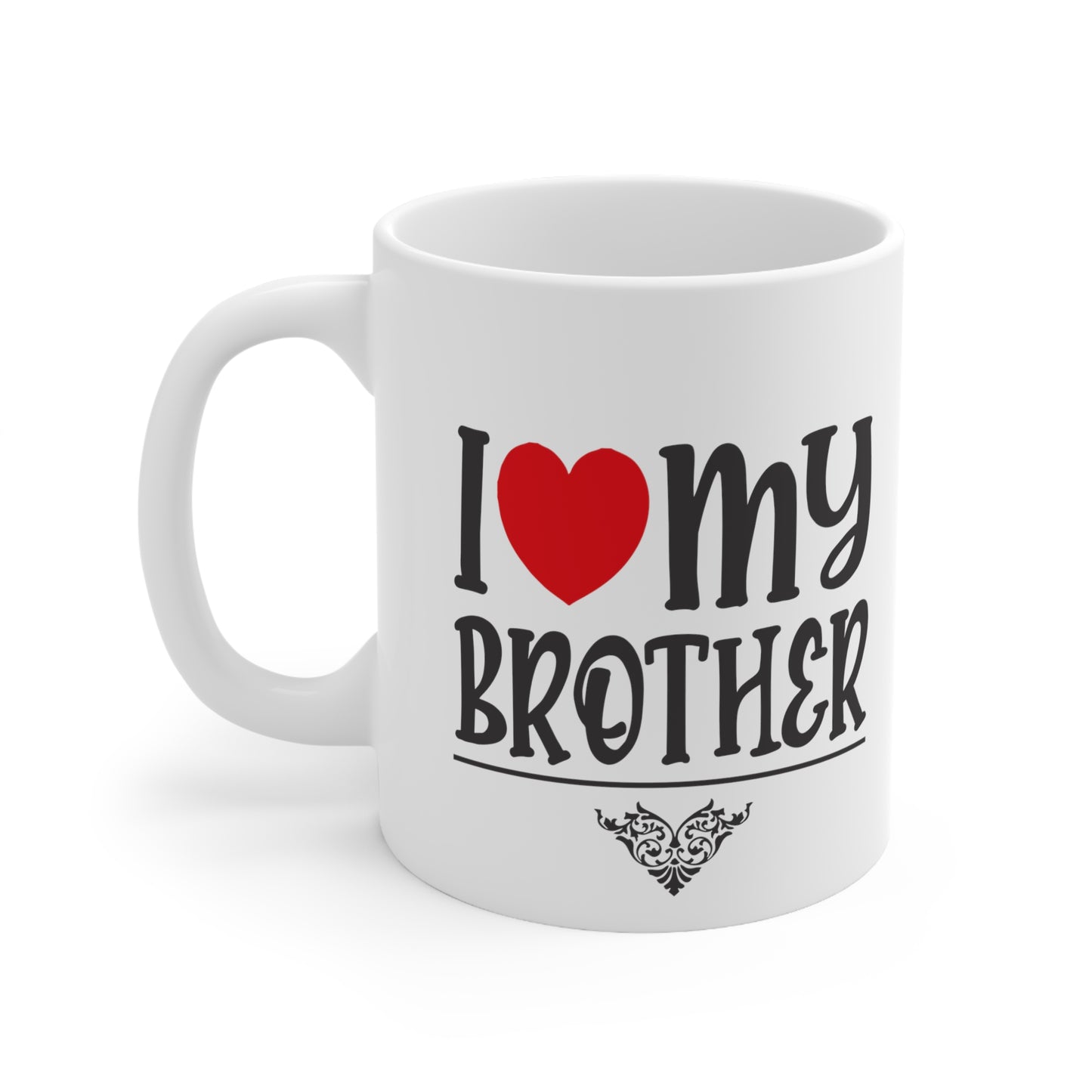 I Love My Brother Ceramic Mug 11oz