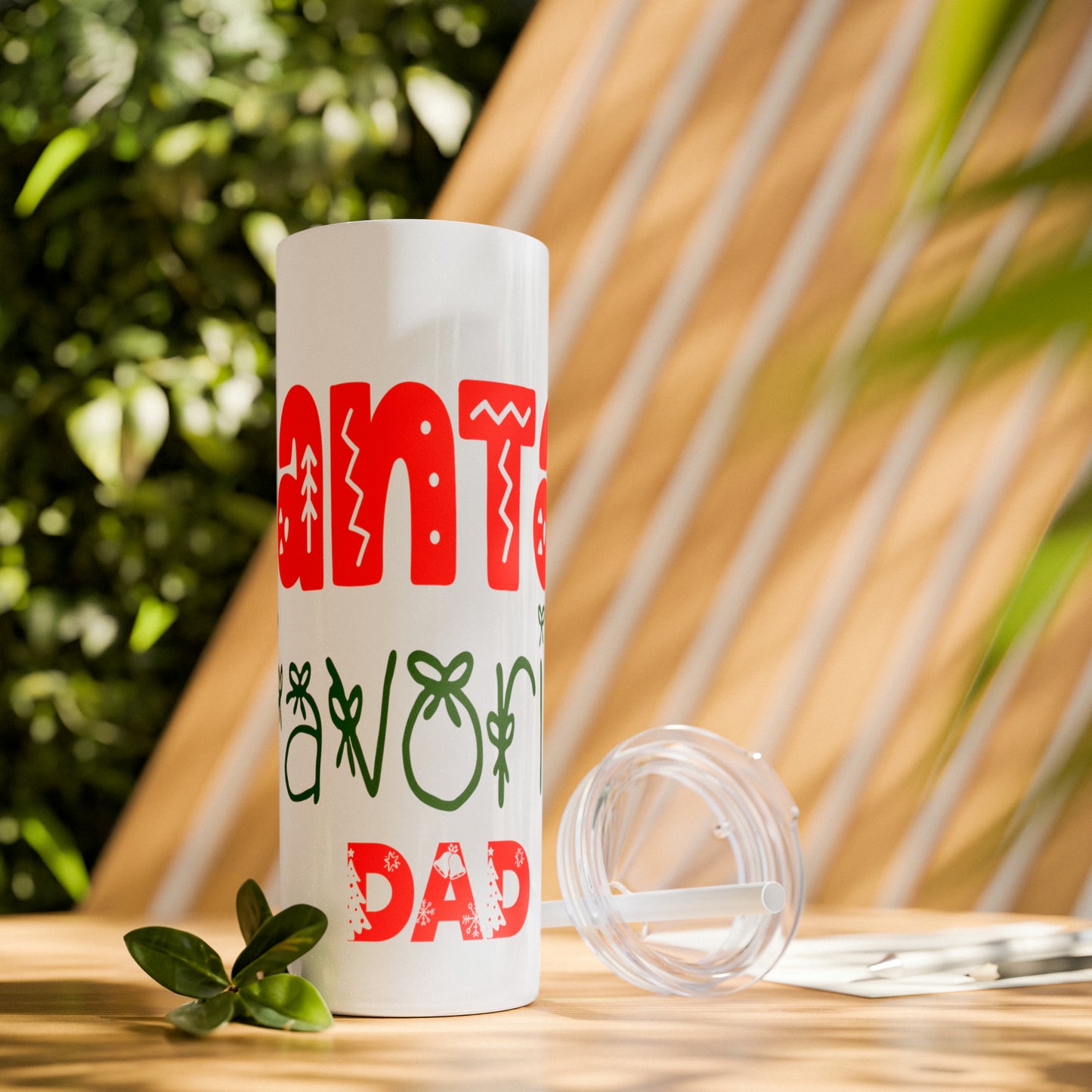 Santa's Favorite Dad Skinny Tumbler with Straw, 20oz