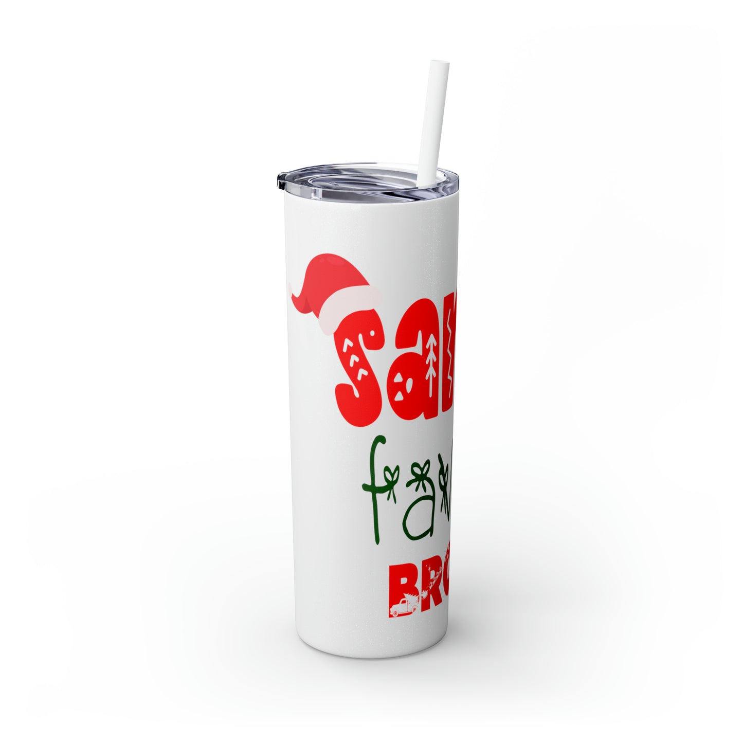 Santa's Favorite Brother Skinny Tumbler with Straw, 20oz