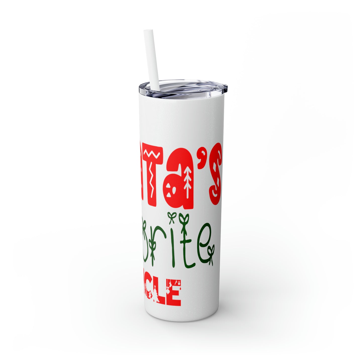 Santa's Favorite Uncle Skinny Tumbler with Straw, 20oz