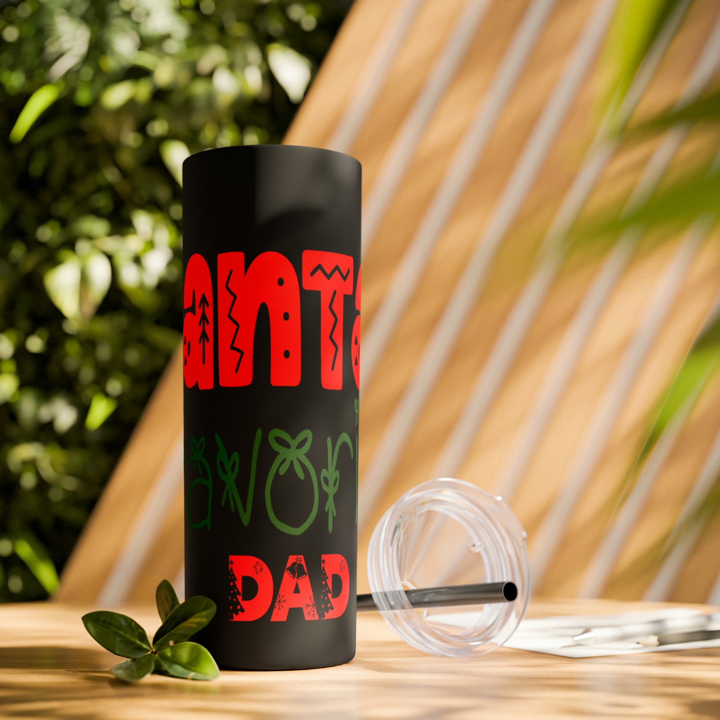 Santa's Favorite Dad Skinny Tumbler with Straw, 20oz