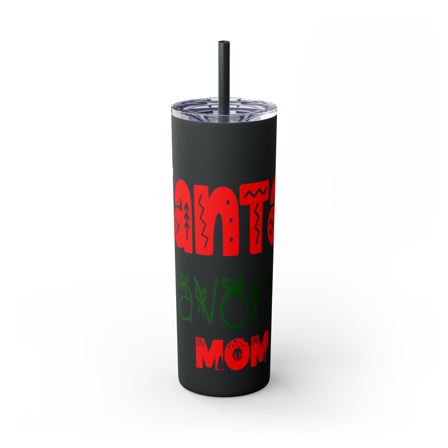 Santa's Favorite Mom Skinny Tumbler with Straw, 20oz