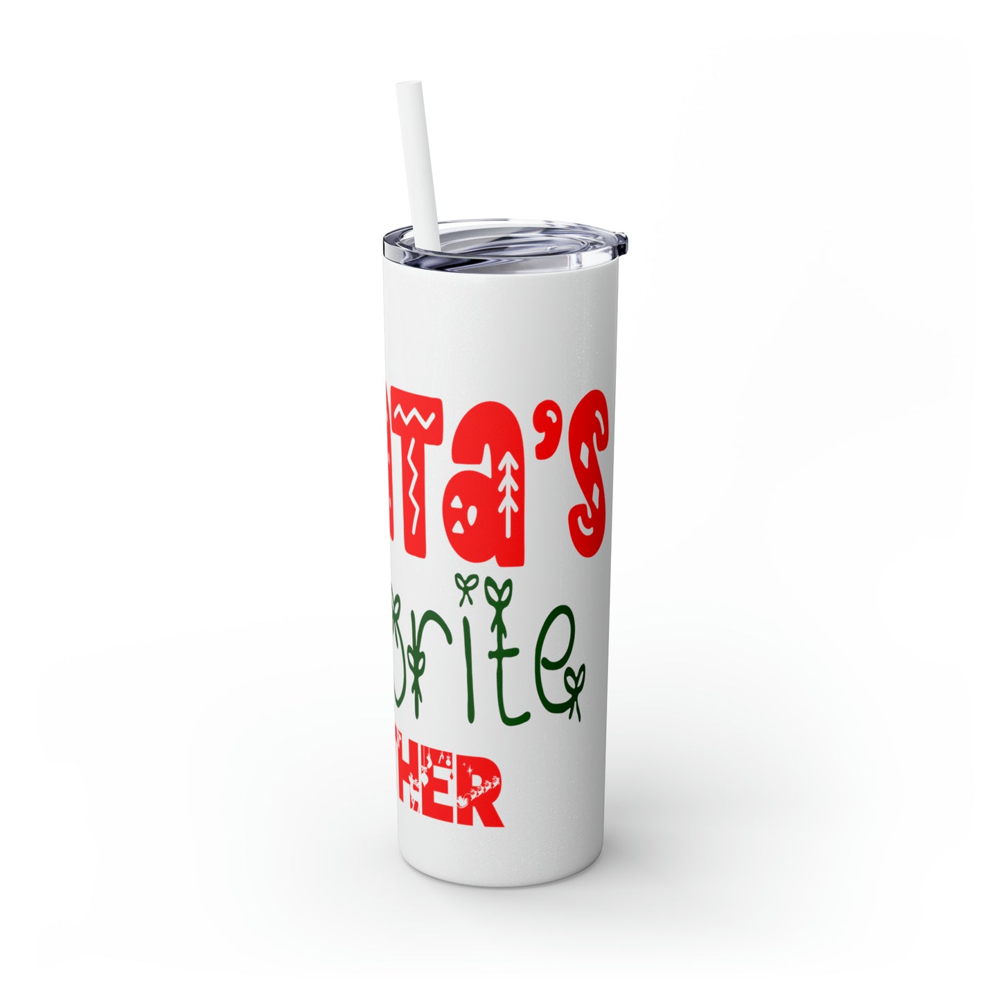 Santa's Favorite Father Skinny Tumbler with Straw, 20oz