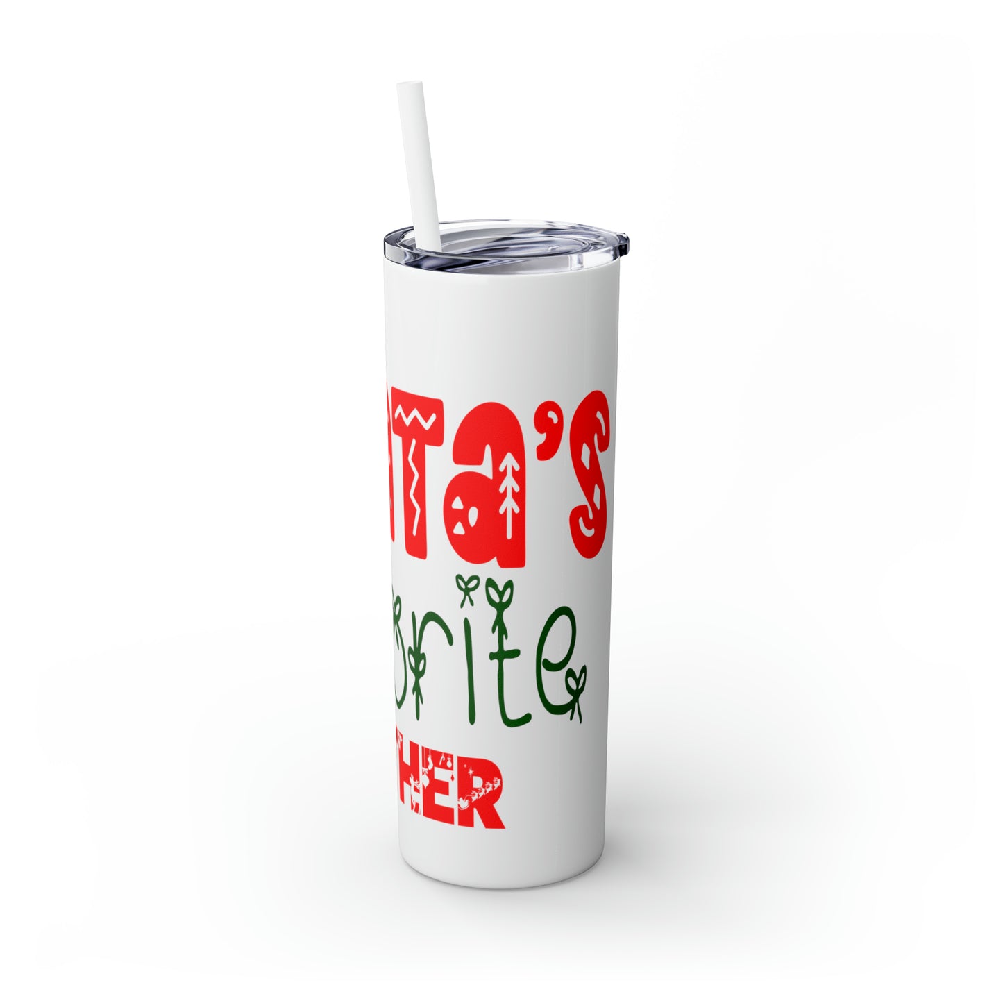 Santa's Favorite Father Skinny Tumbler with Straw, 20oz