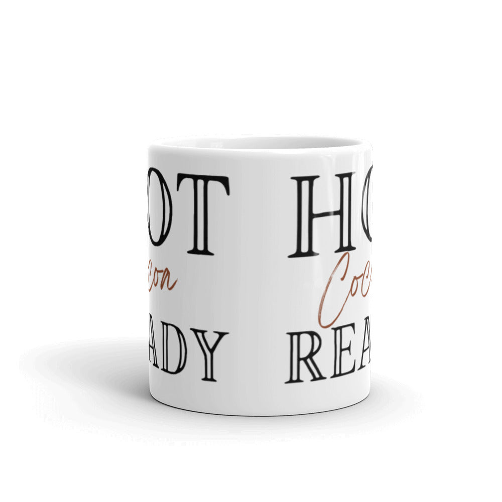 Hot Cocoa Ready - White glossy mug