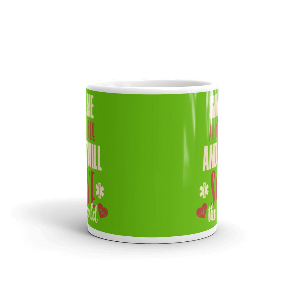 Give Me a Coffee and I will Save the Wold (Green) White glossy mug
