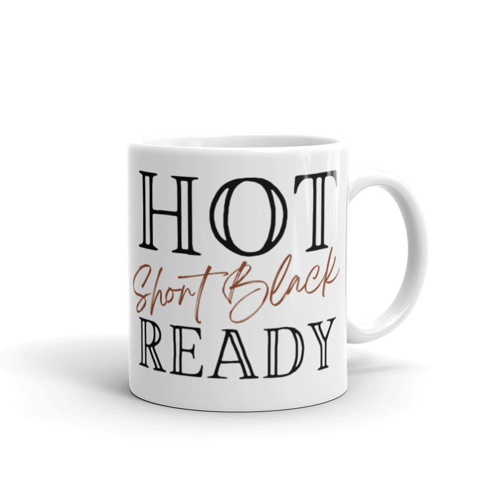 Hot Short White Ready - White glossy mug