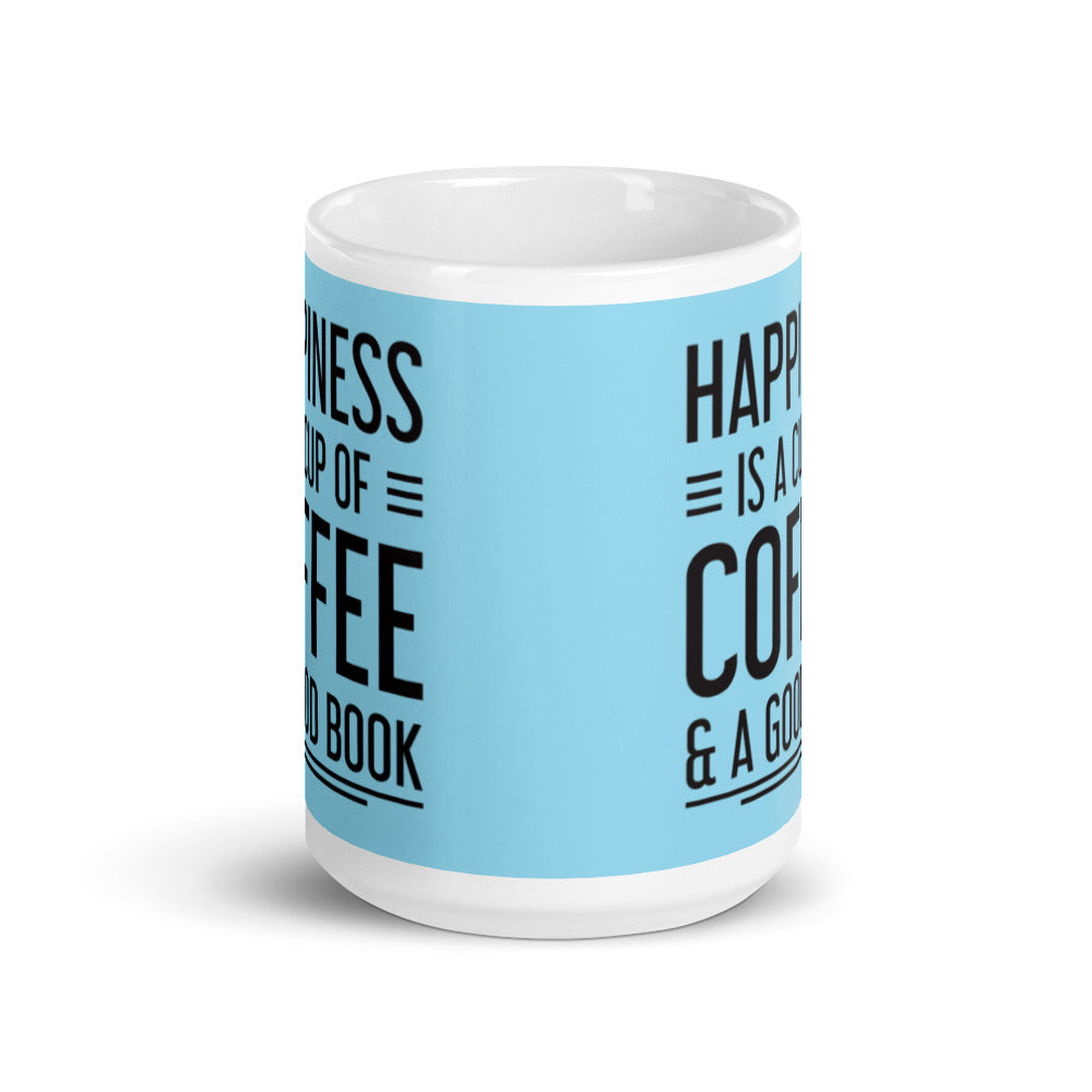 Happiness is a Cup of Coffee & A Good Book (Blue)  - White glossy mug