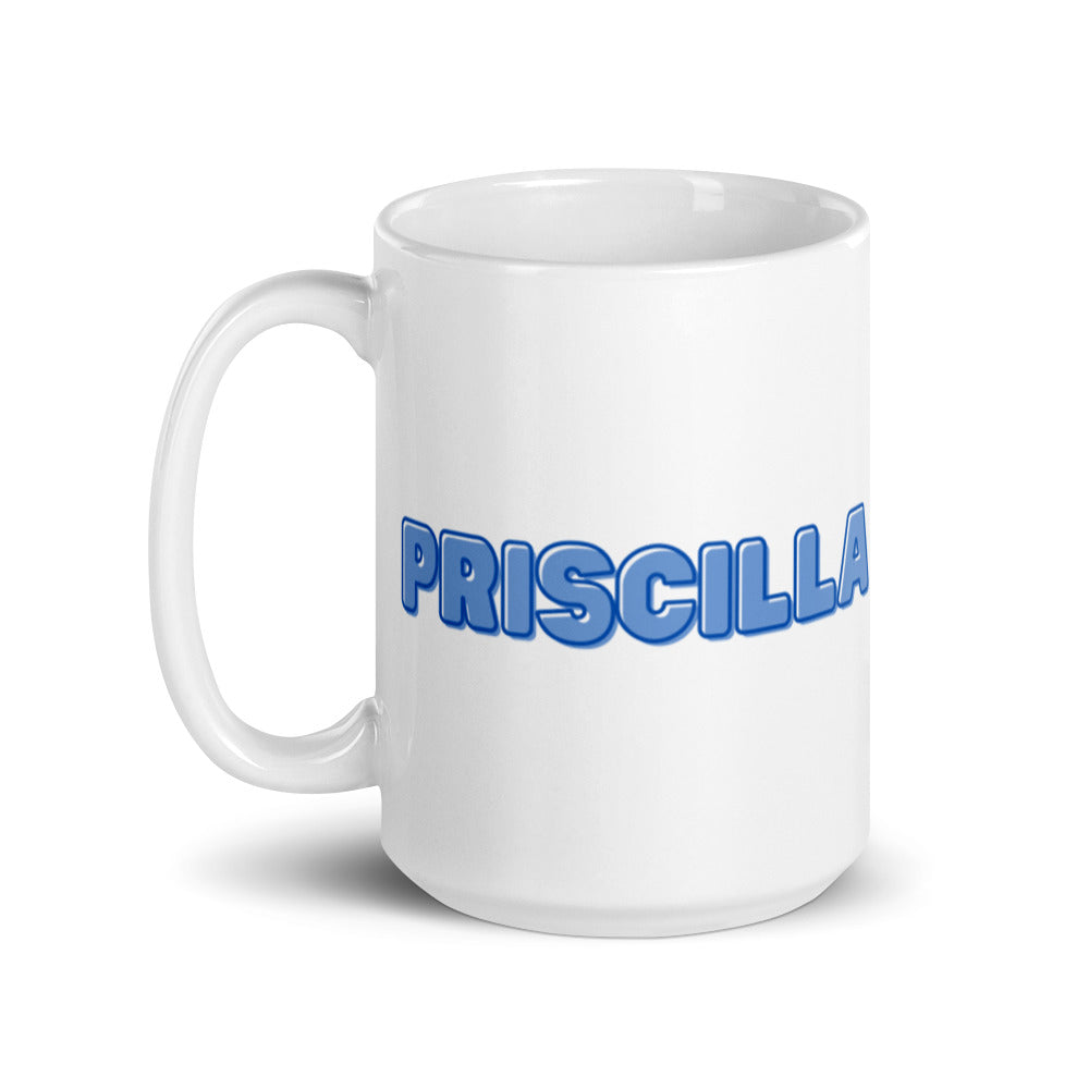 Priscilla - Personalised - White glossy mug
