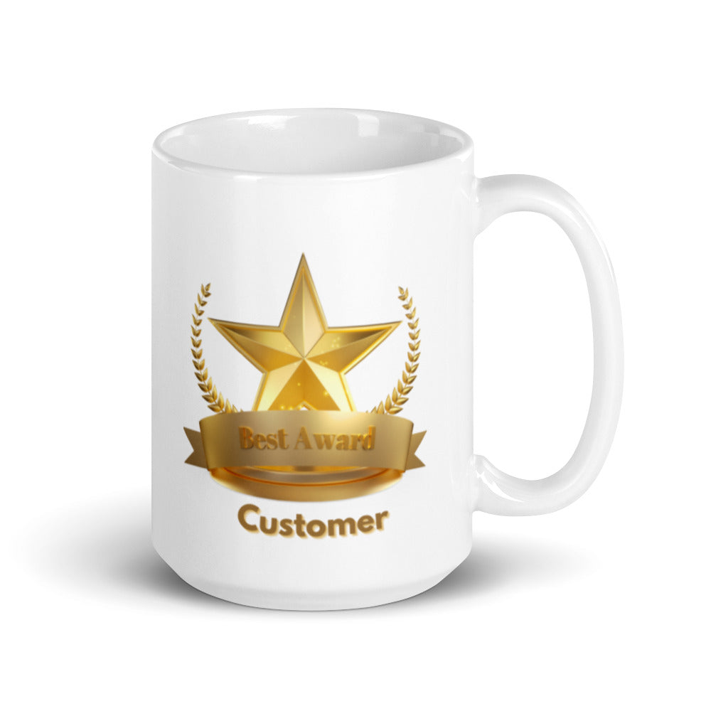 Best Customer Award - Get To Know Your Customer Day - White glossy mug