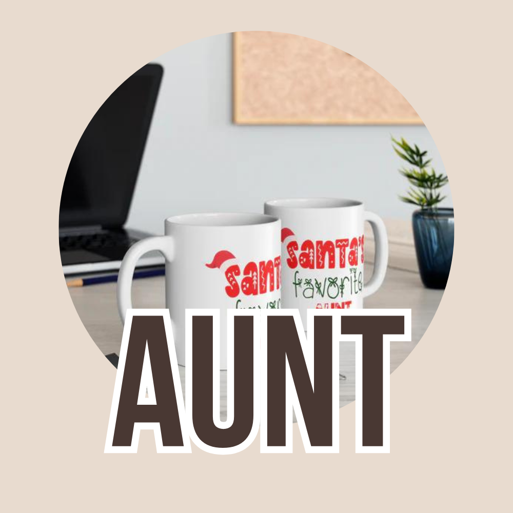 Aunt Gifts