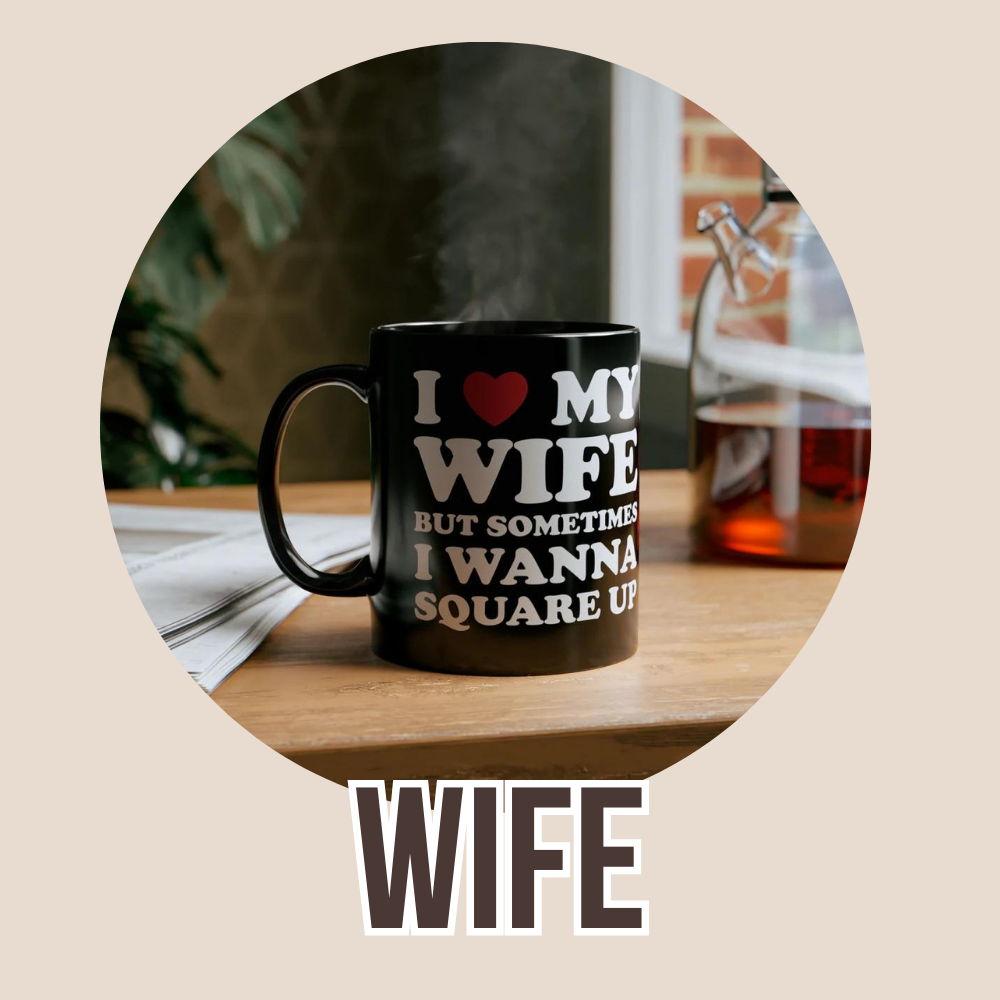 Wife Gifts