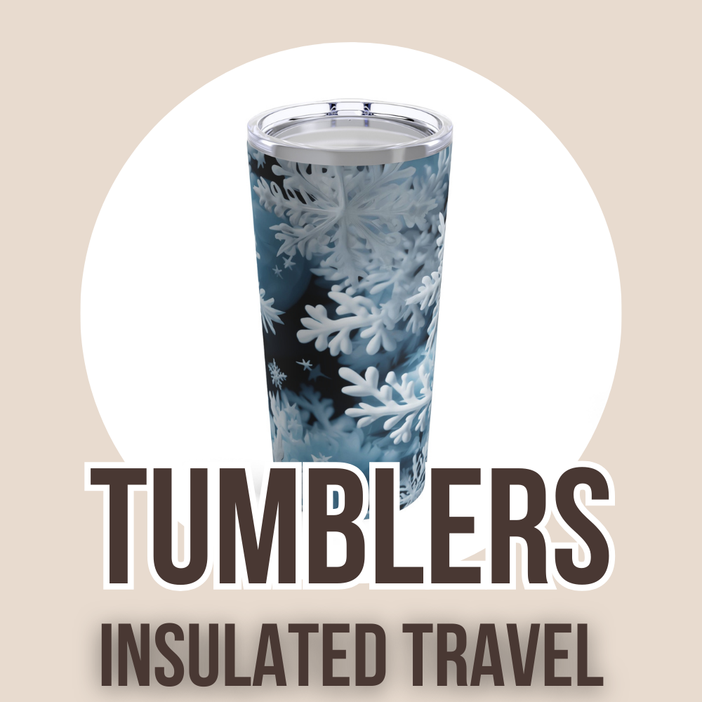 Tumblers - Insulated Travel