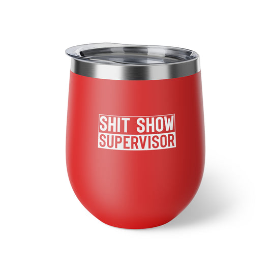 Shitshow Supervisor Copper Vacuum Insulated Cup, 12oz