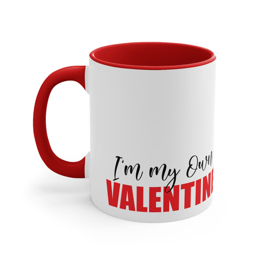 I'm My Own Valentine Accent Coffee Mug, 11oz
