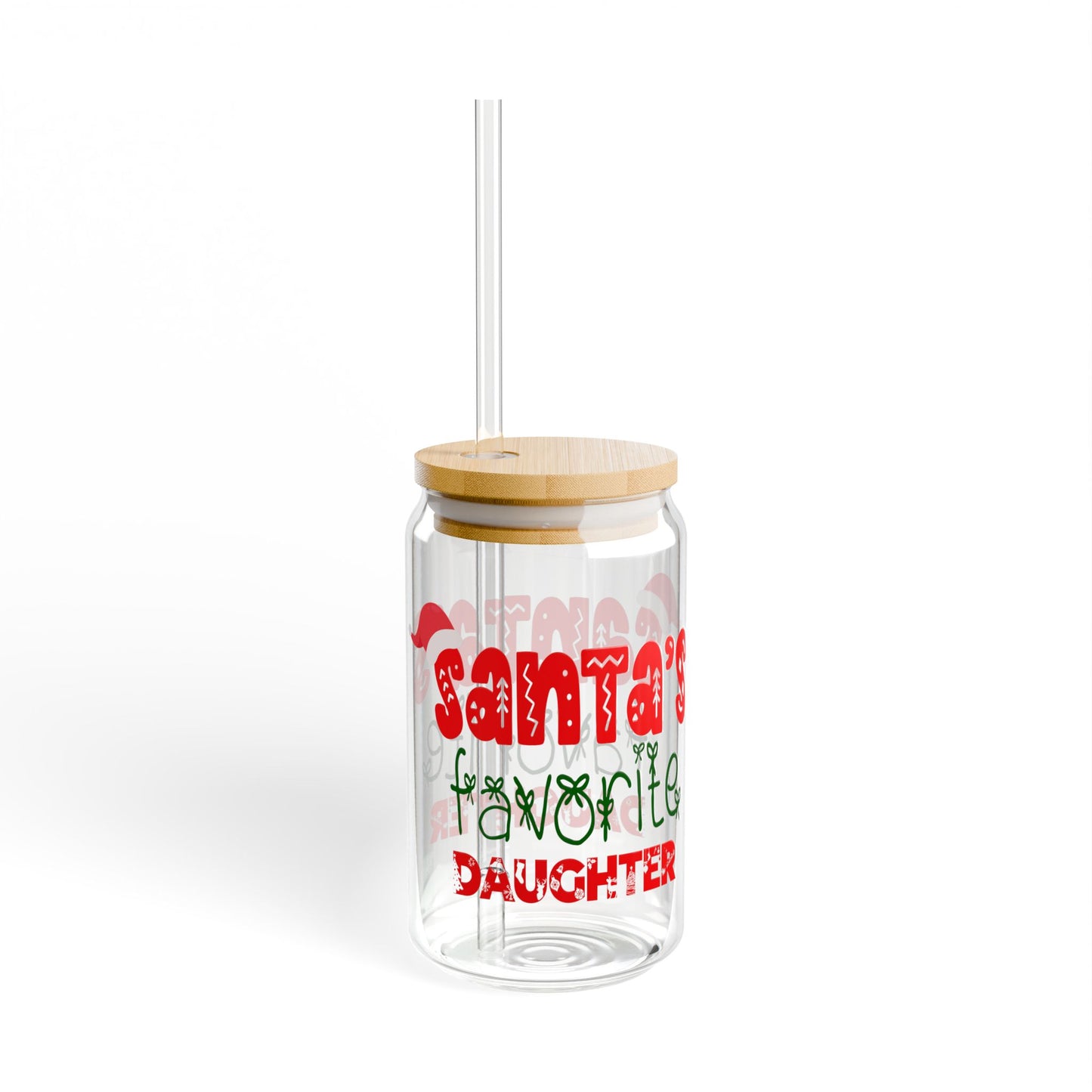 Santa's Favorite Daughter, Daughter Sipper Glass, Daughter Gift, Gift for a Daughter, Sipper Glass 16oz