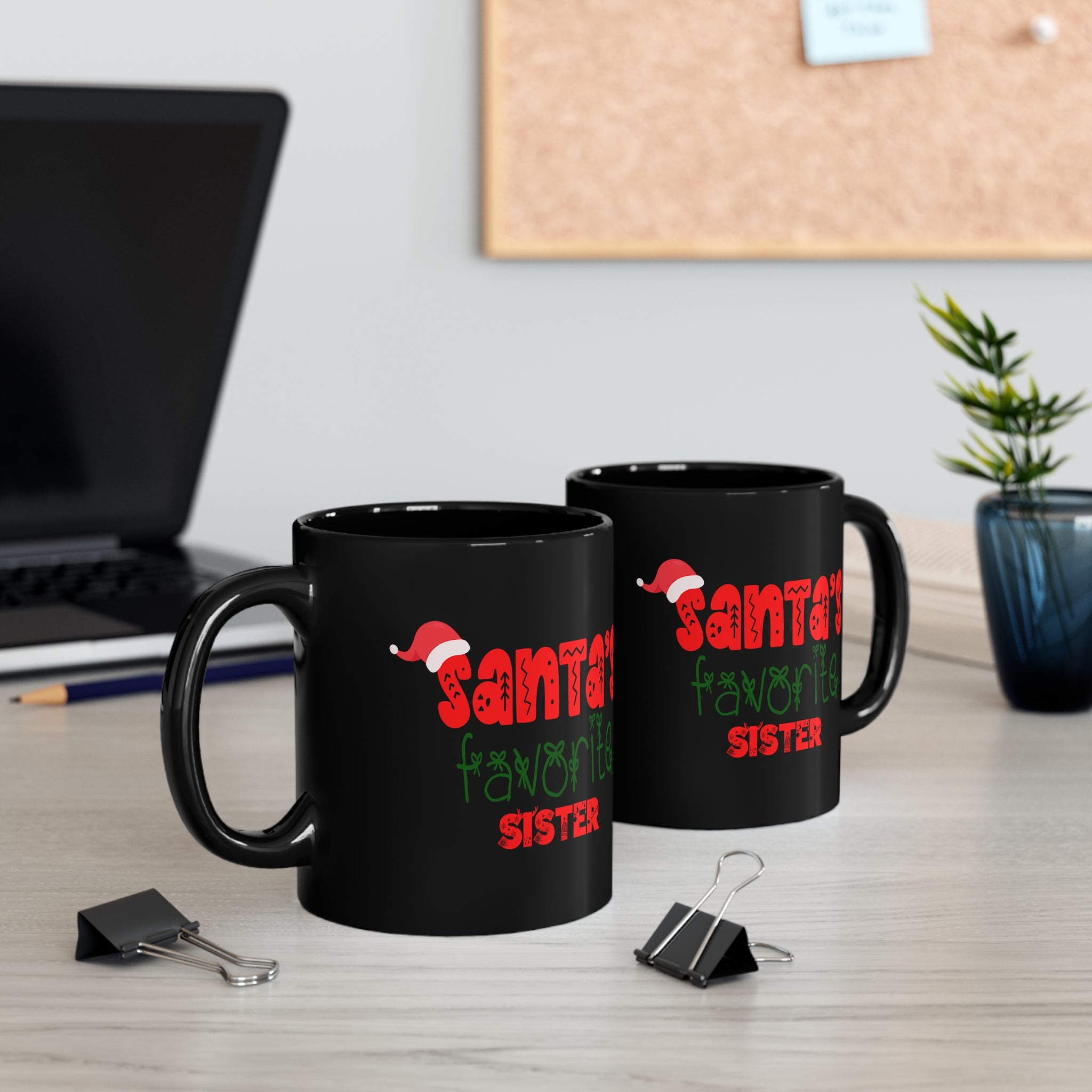 Santa's Favorite Sister 11oz Black Mug