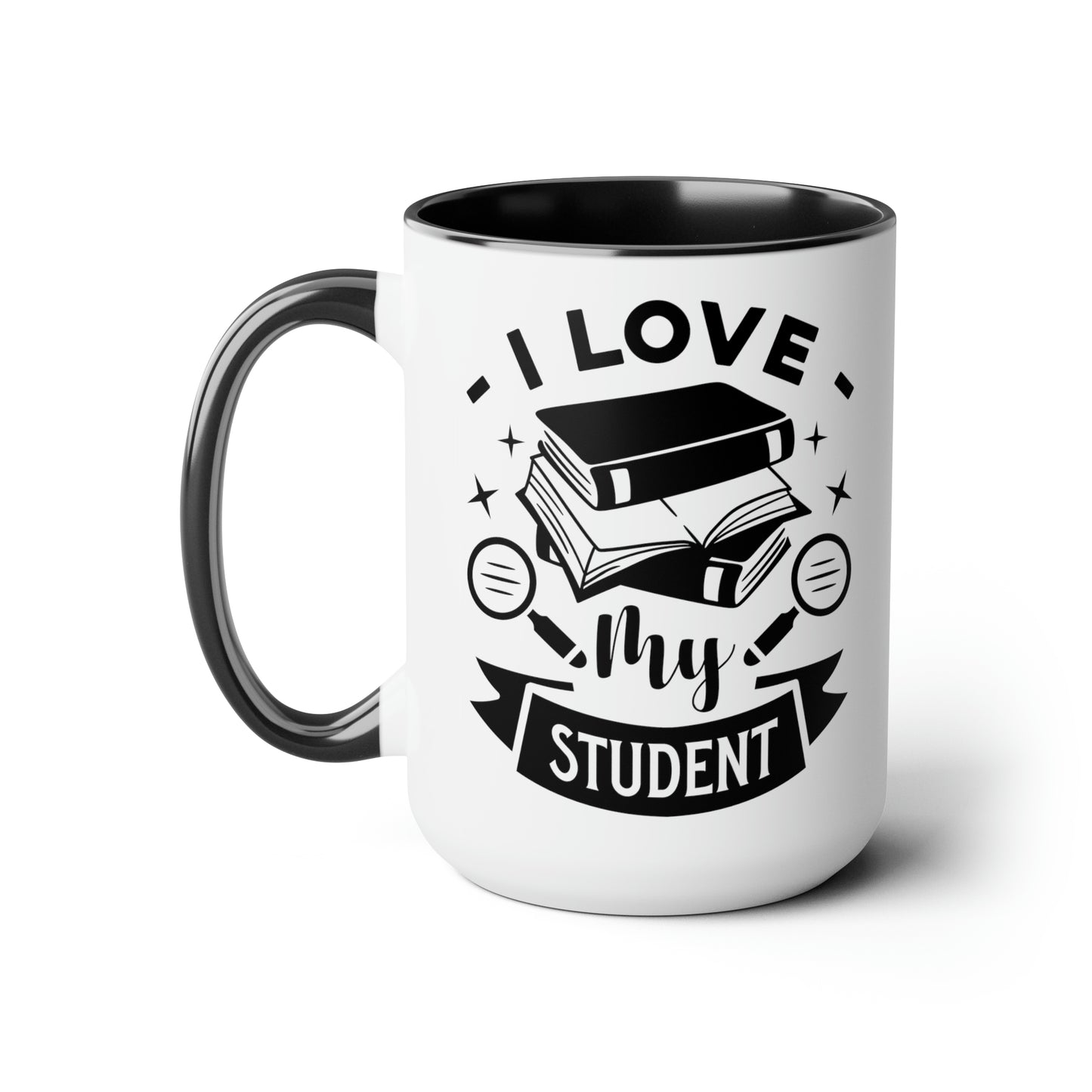 I Love My Student Two-Tone Coffee Mugs, 15oz