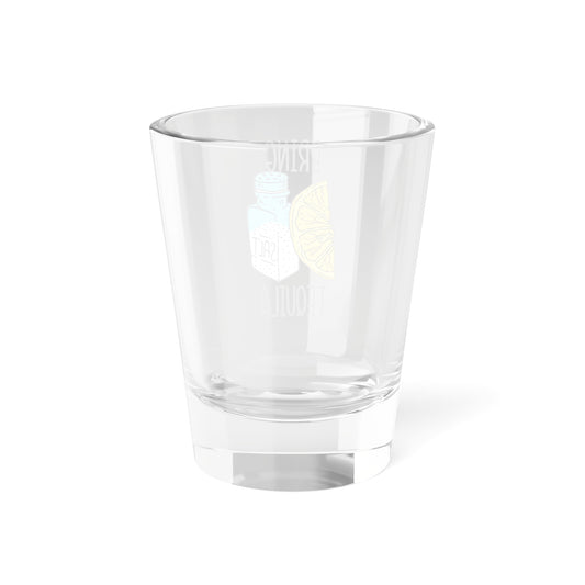 Bring Tequila Shot Glass 1.5oz