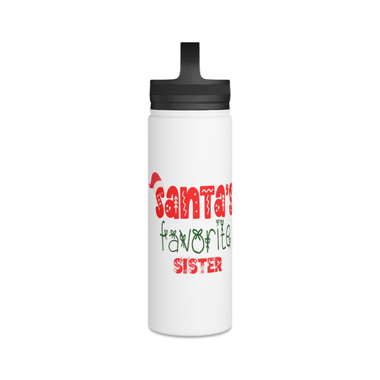 Santa's Favorite Sister Stainless Steel Water Bottle, Handle Lid
