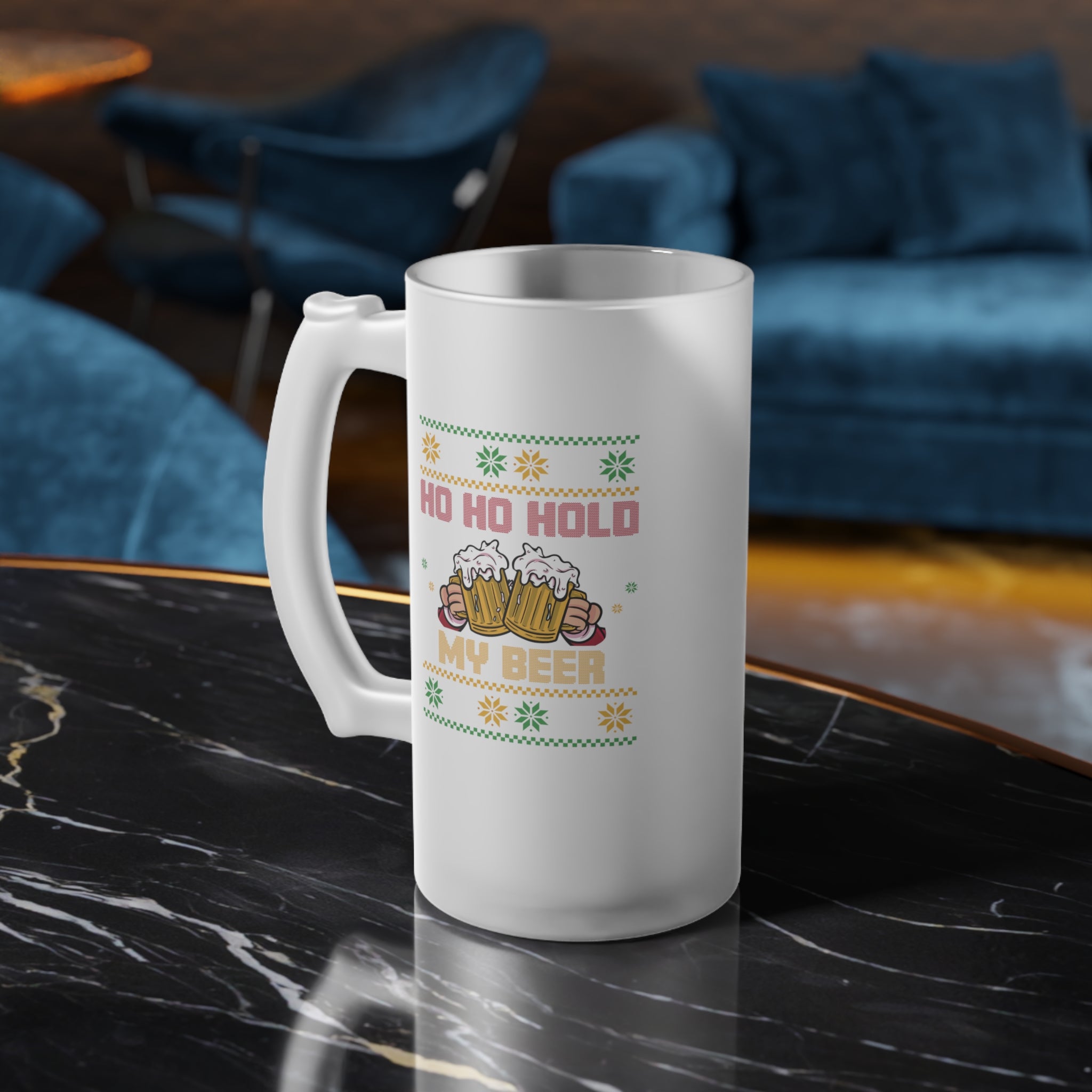 Ho Ho Hold My Beer Frosted Glass Beer Mug