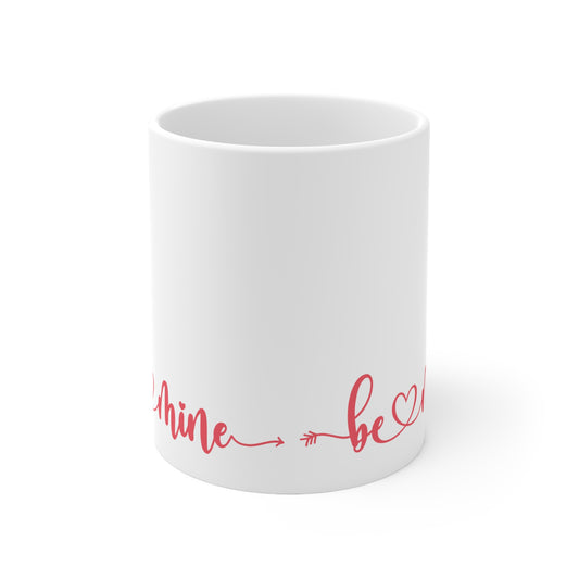 Be Mine Ceramic Mug 11oz