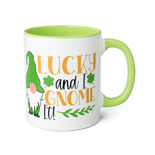 Lucky and I Gnome It 11oz Mug
