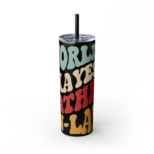 World's Greatest Okayest Father-In-Law Skinny Tumbler with Straw, 20oz