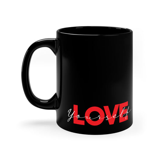 Love Yourself 11oz Black Mug