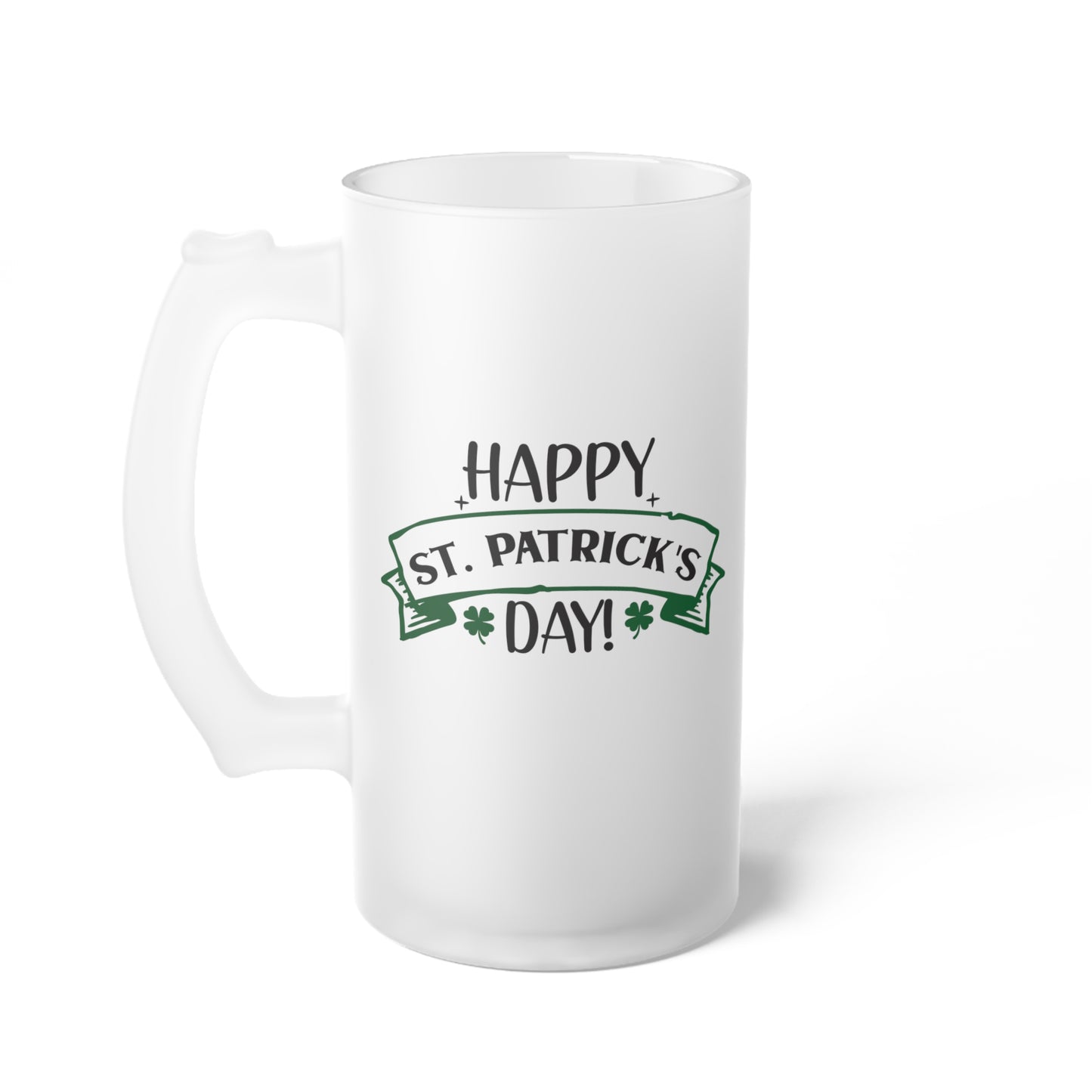 Happy St Patrick's Day Frosted Glass Beer Mug