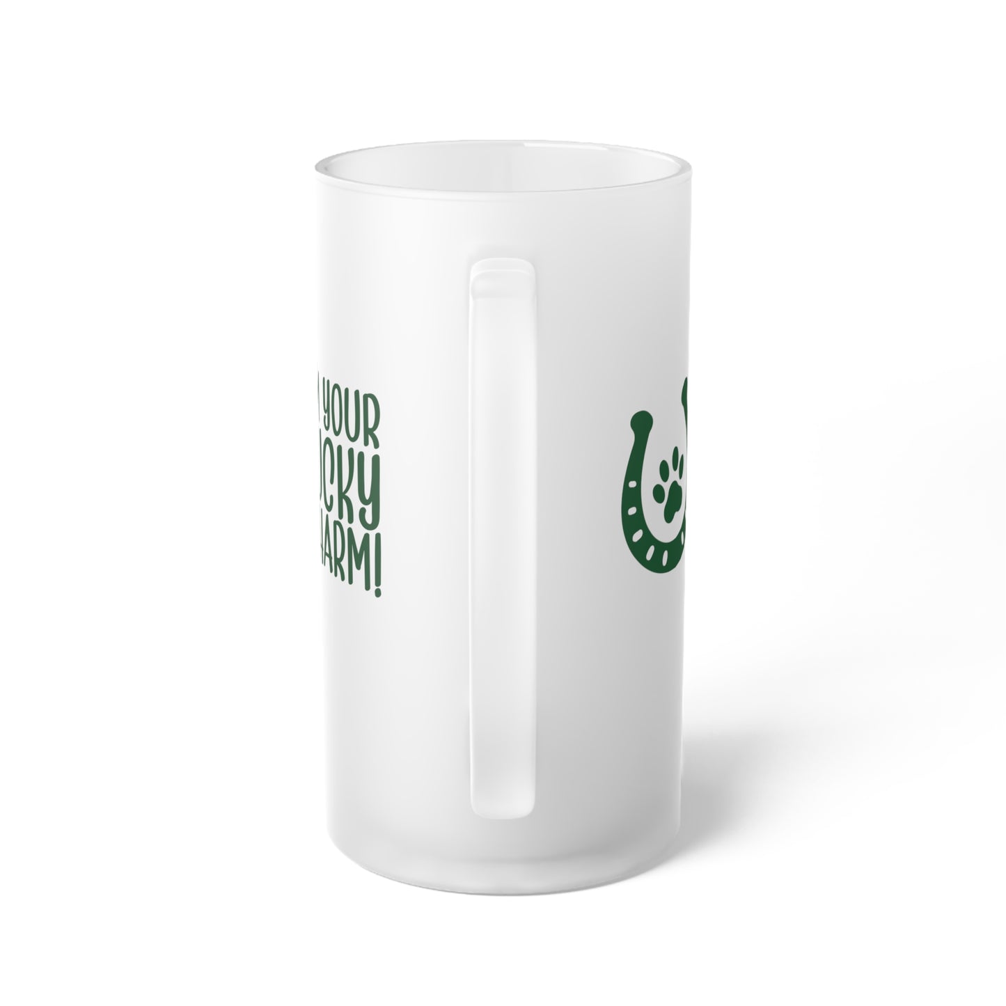I'm Your Lucky Charm Frosted Glass Beer Mug