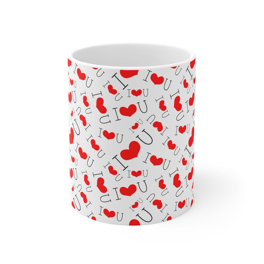 I Love You Ceramic Mug 11oz