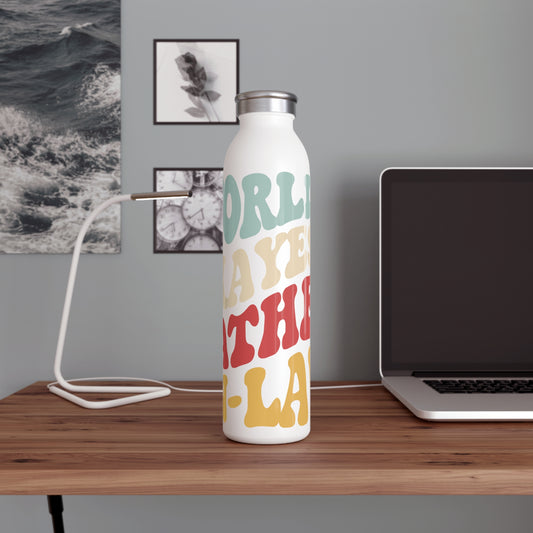 World's Greatest Okayest Father-In-Law  20oz Slim Water Bottle