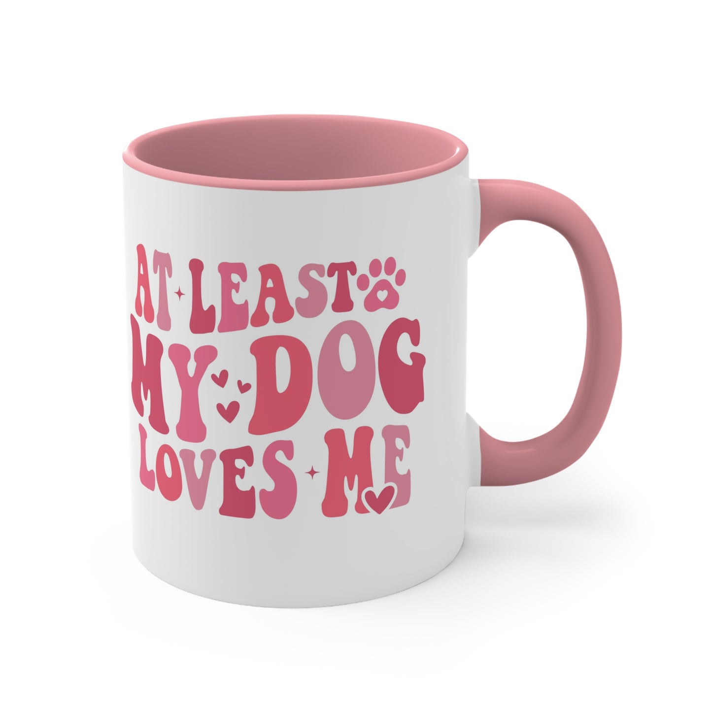 At Least My Dog Loves Me Valentine Accent Coffee Mug, 11oz