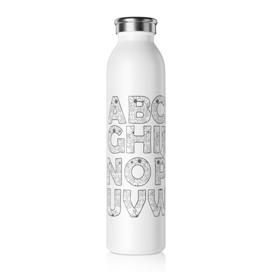 Alphabet Letters Slim Water Bottle