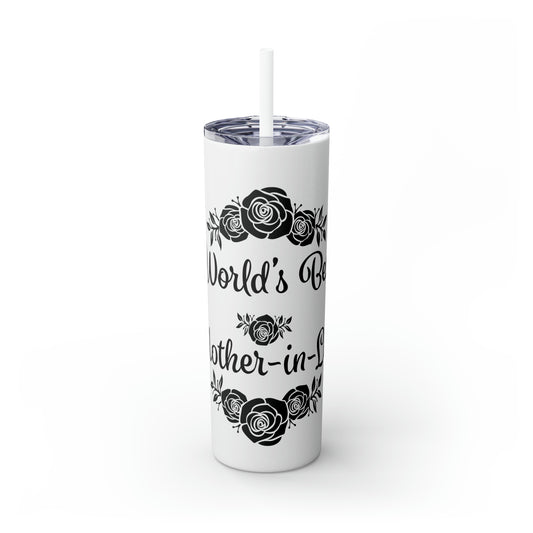 World's Best Mother-In-Law Skinny Tumbler with Straw, 20oz