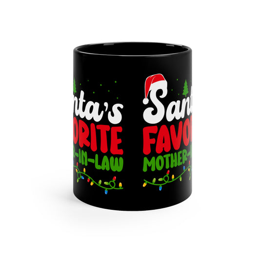 Santa's Favorite Mother-In-Law 11oz Black Mug