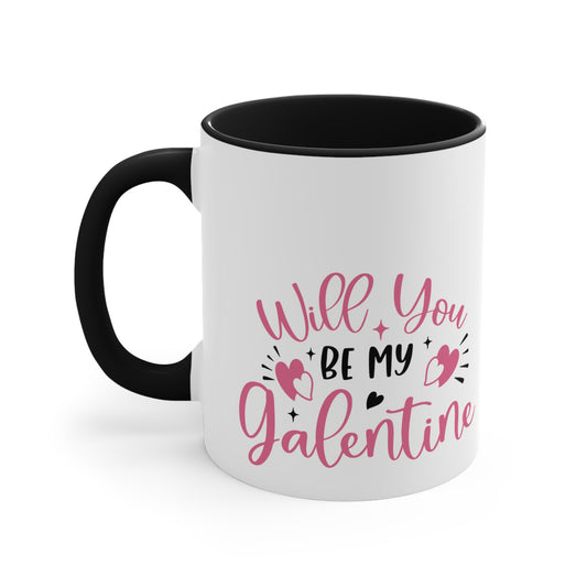 Will You Be My Galentine Accent Coffee Mug, 11oz