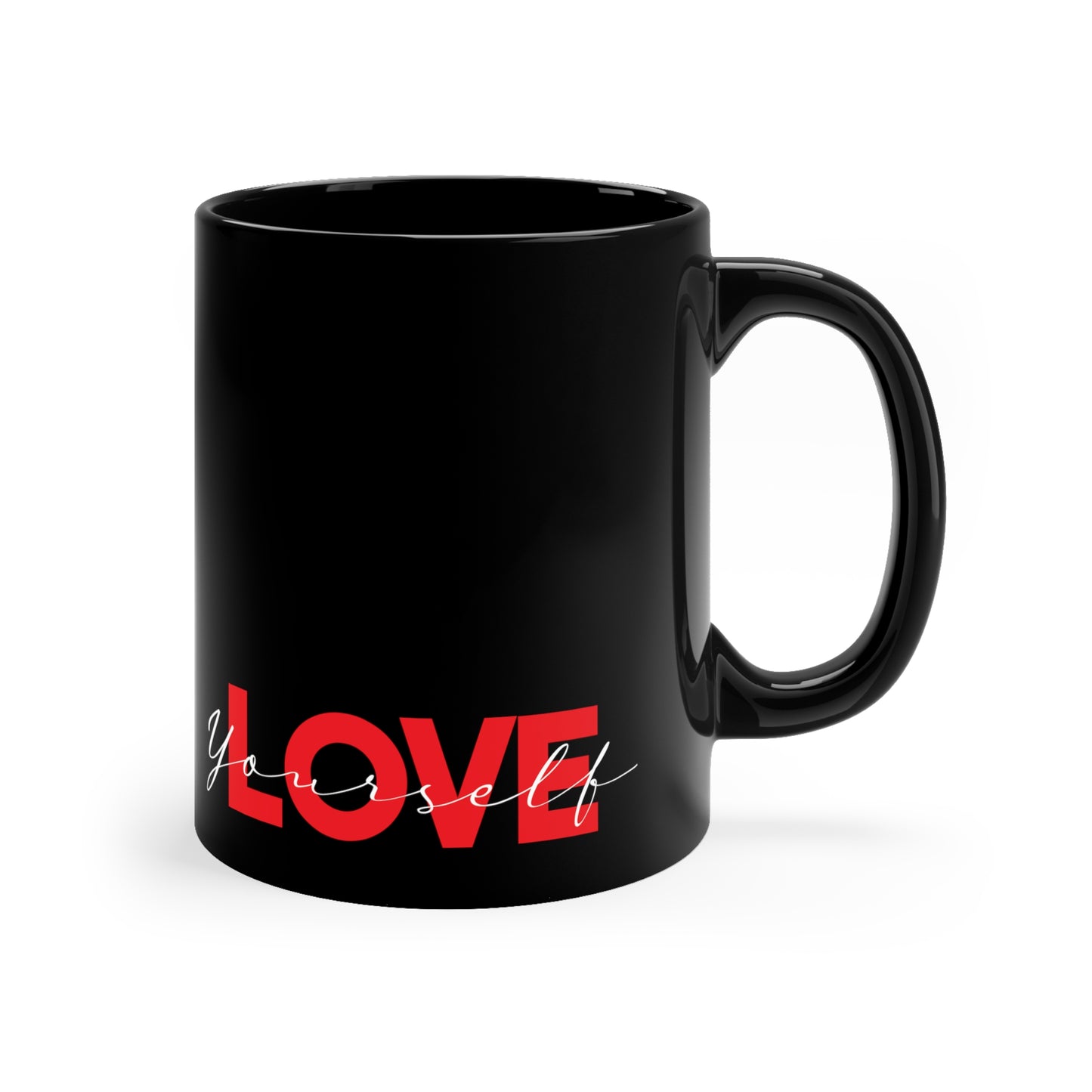 Love Yourself 11oz Black Mug