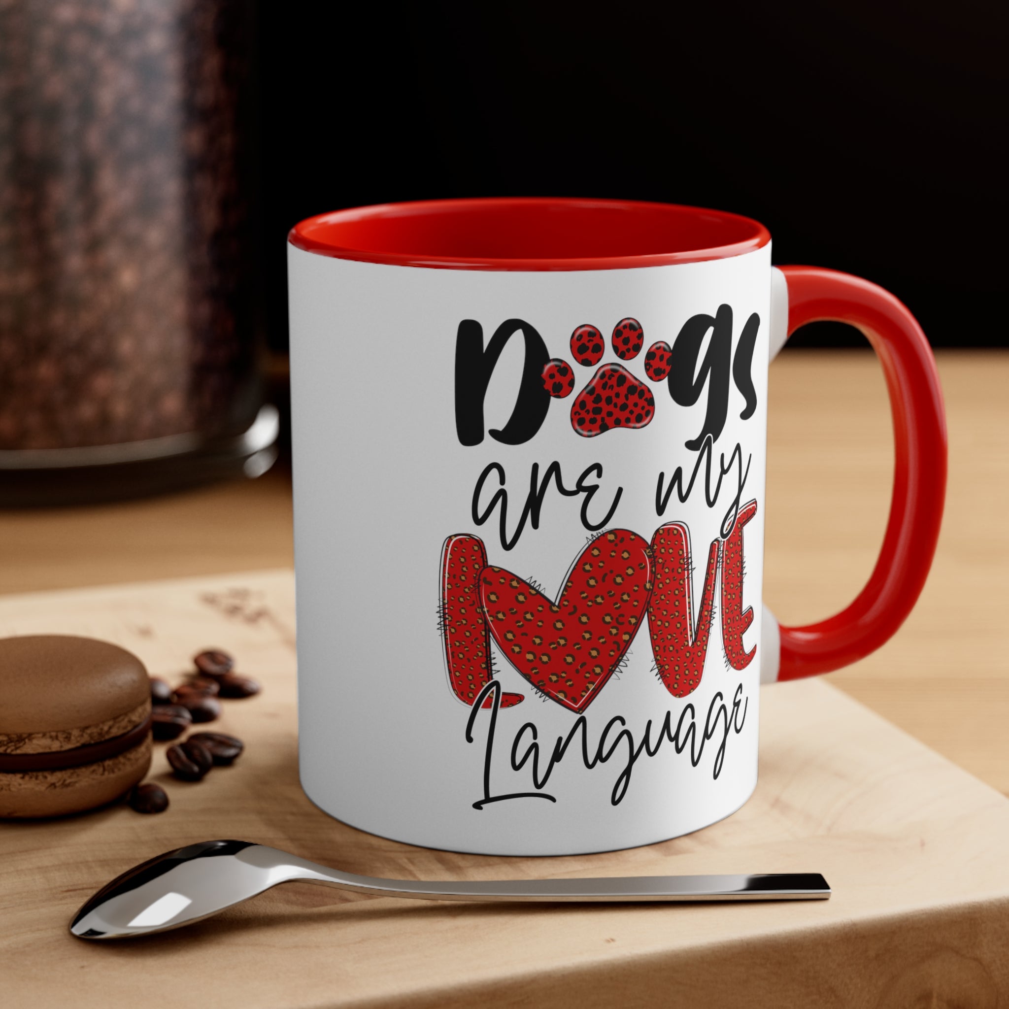 Dogs Are My Love Language Accent Coffee Mug, 11oz