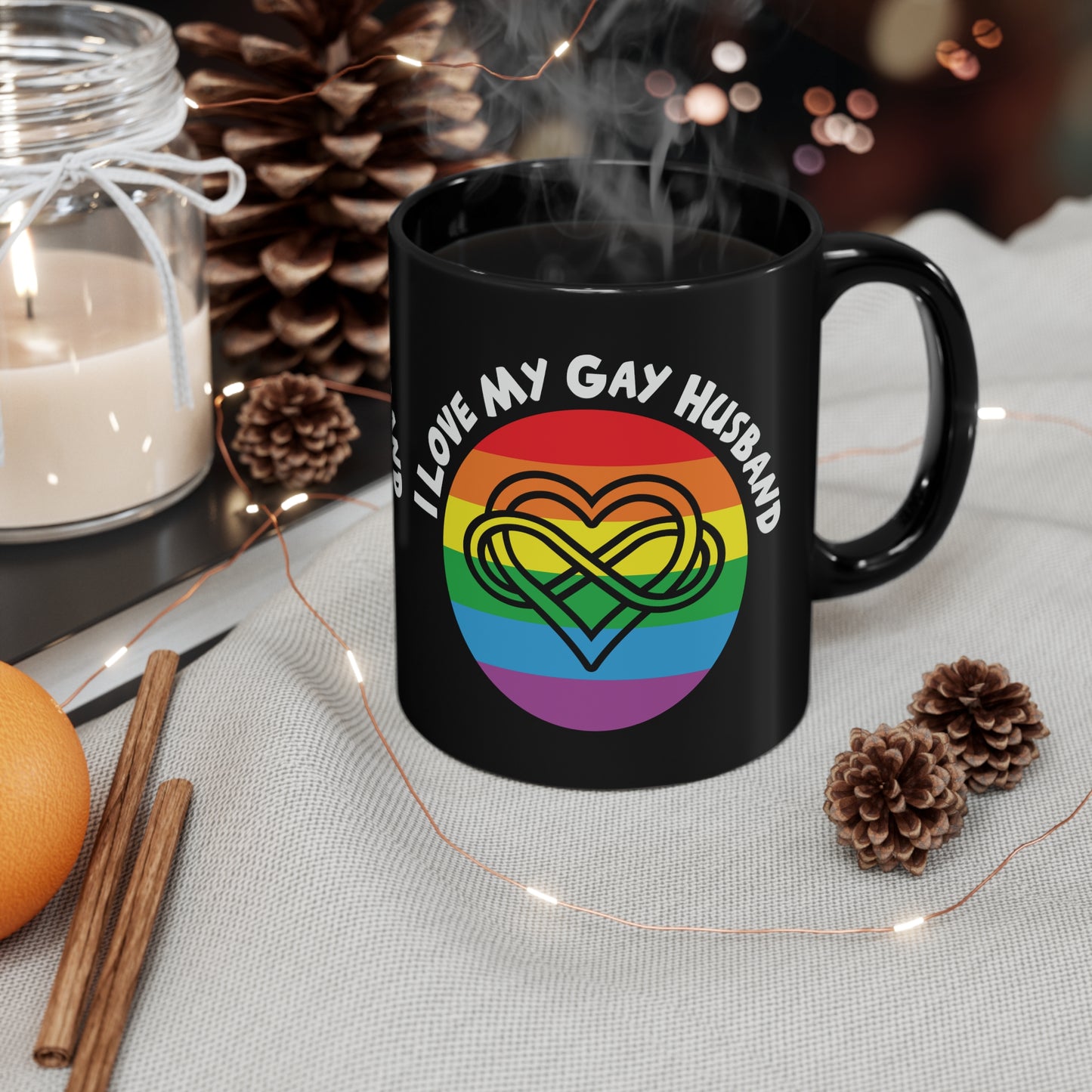 I Love My Gay Husband 11oz Black Mug