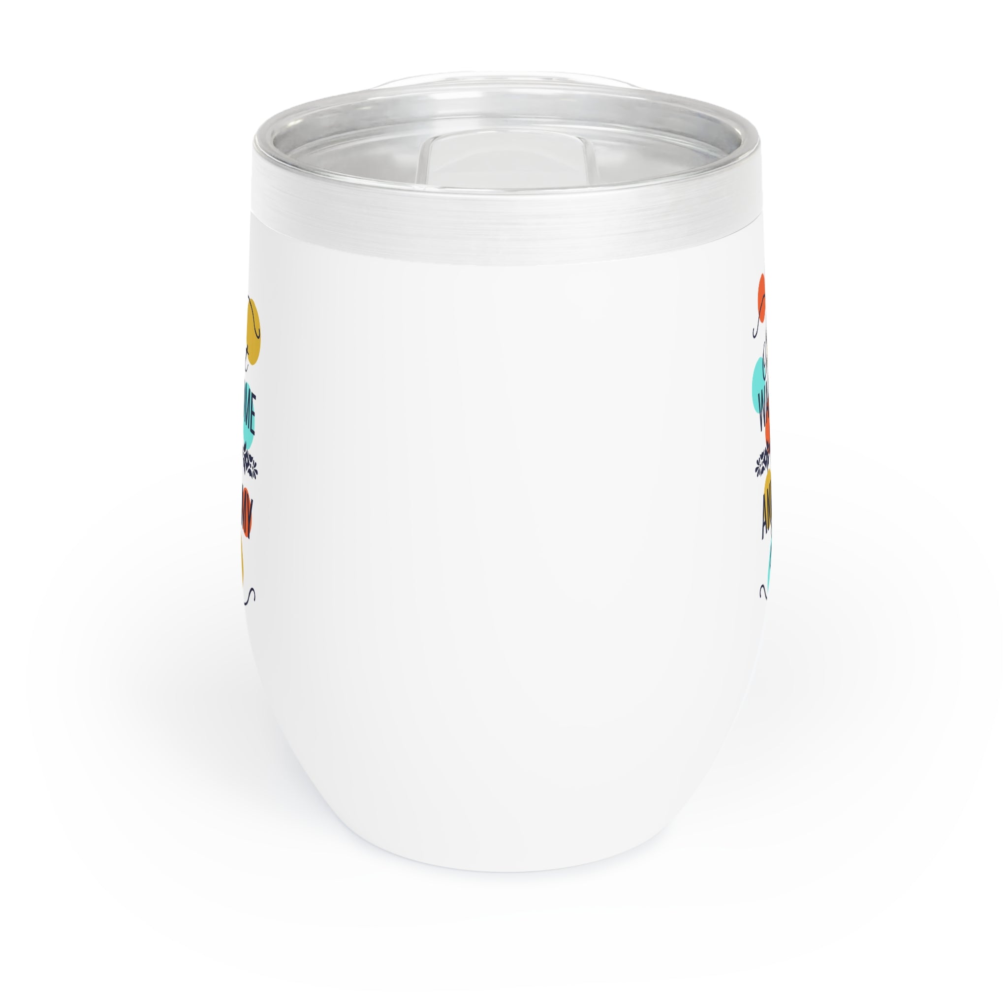 I Just Want Some Wine & Pet My Dog Chill Wine Tumbler
