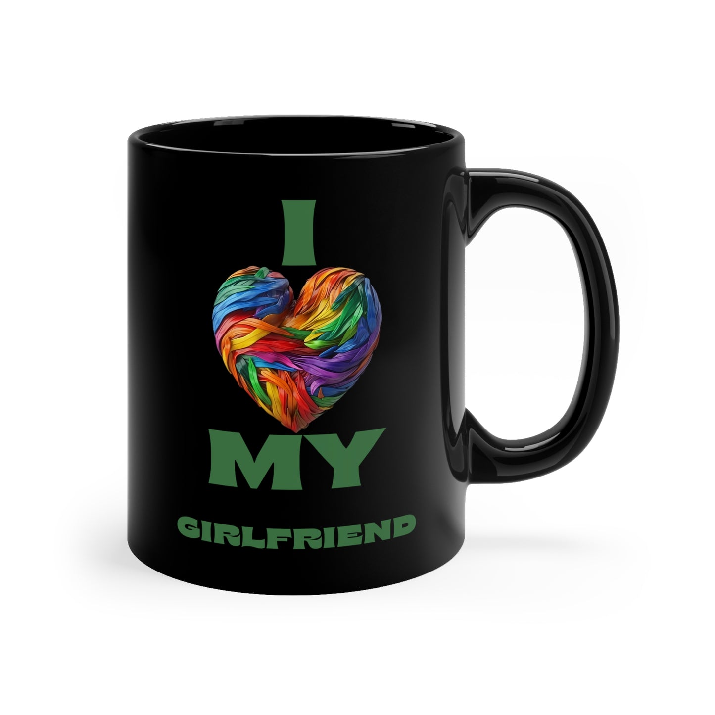 I Love My Girlfriend 11oz Black Mug