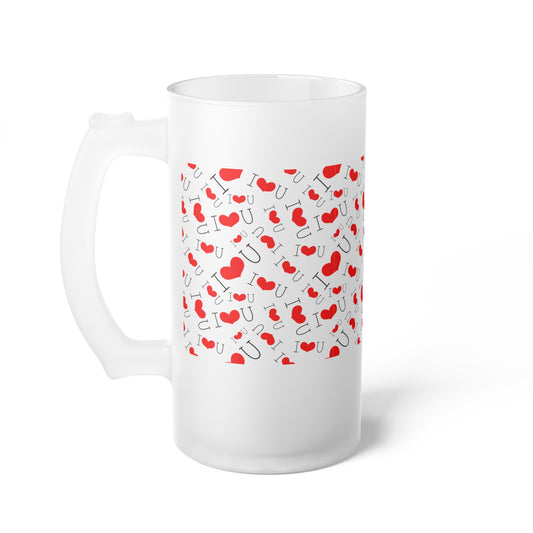 I Love You Frosted Glass Beer Mug