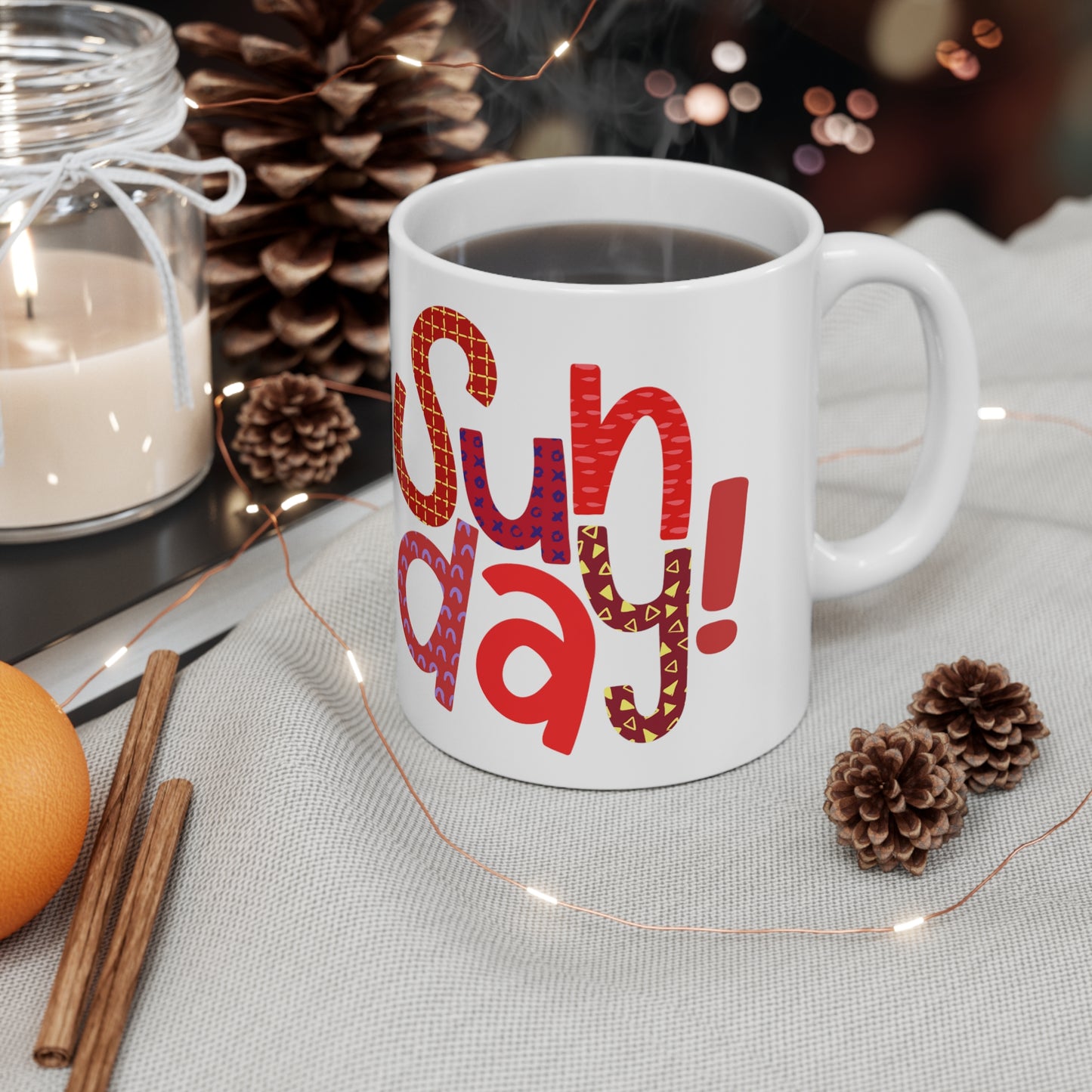 Sunday Mug | Happy Sunday | I Love Sunday's | New Day | I Hate Sunday's | Christmas Gift