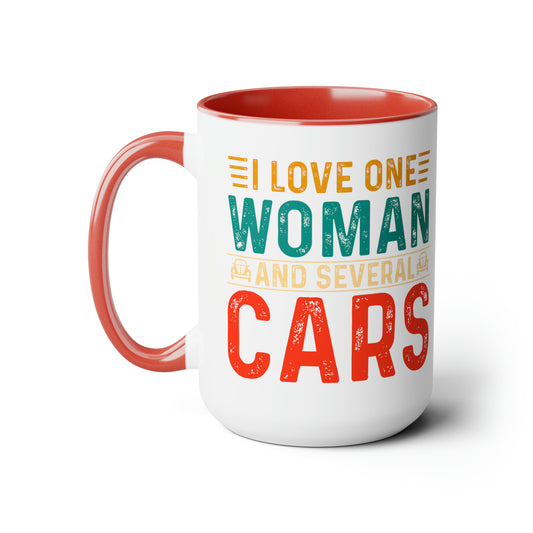 I Love One Woman and Several Cars Two-Tone Coffee Mugs, 15oz