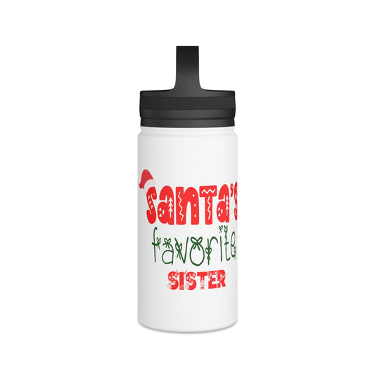 Santa's Favorite Sister Stainless Steel Water Bottle, Handle Lid