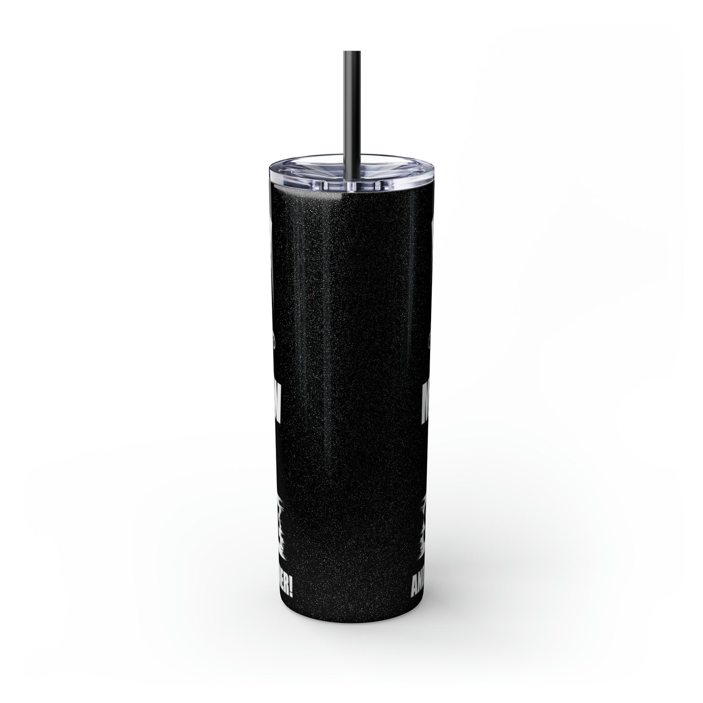 Back Off I Have A Crazy Mother-In-Law Skinny Tumbler with Straw, 20oz